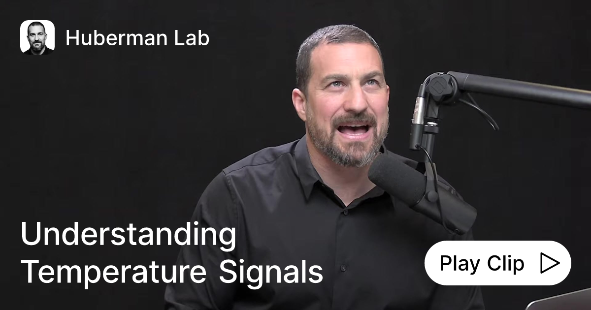 Temperature and Circadian Rhythm Ask Huberman Lab