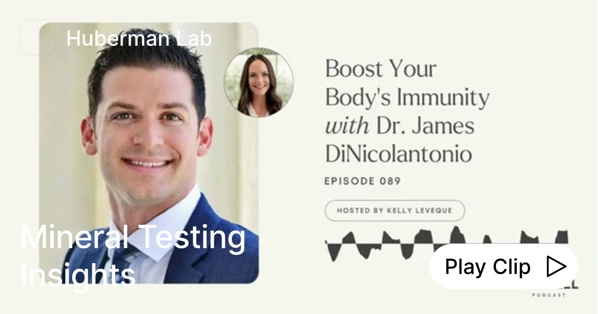 Mineral Testing Insights Ask Huberman Lab