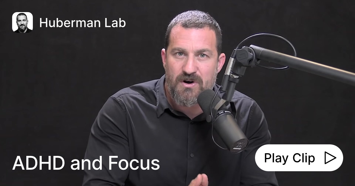Play Clip on Huberman Lab's Hub