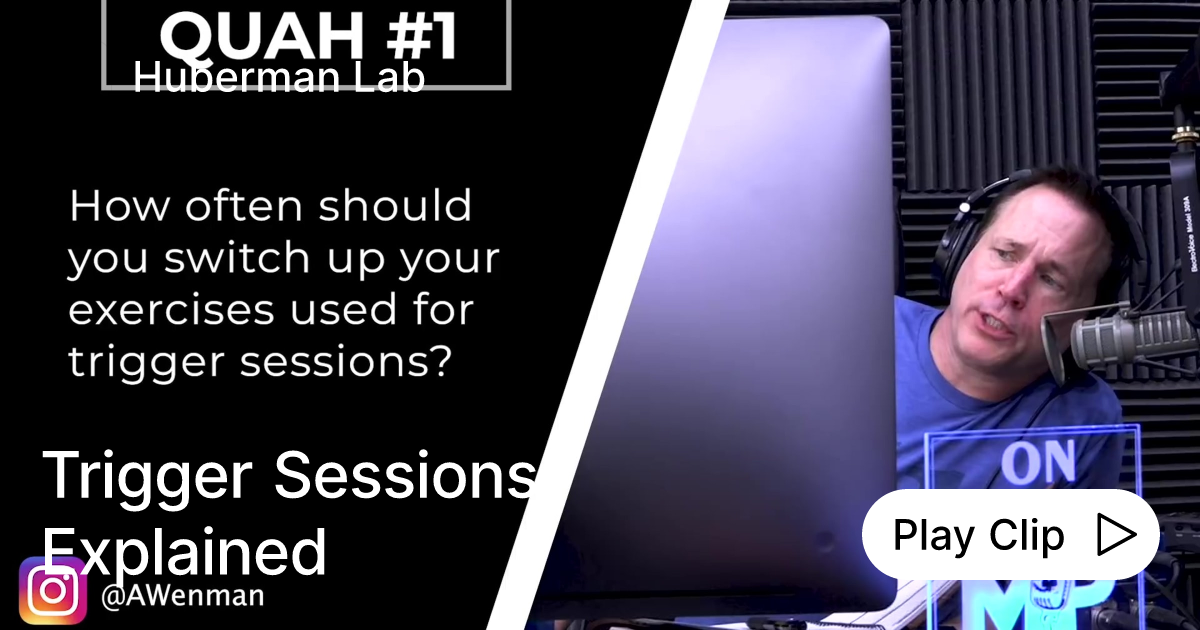 Trigger Sessions Explained Ask Huberman Lab