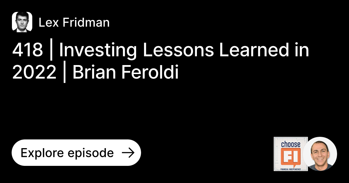 Episode: 418 | Investing Lessons Learned In 2022 | Brian Feroldi | Ask ...