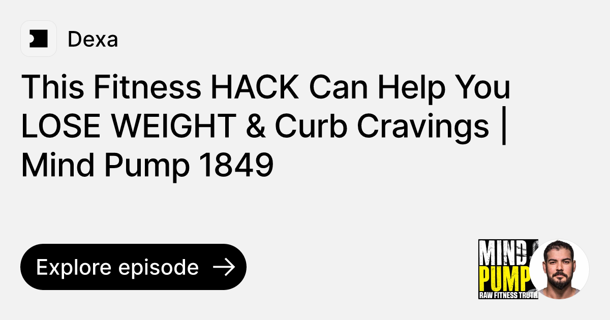 Episode This Fitness HACK Can Help You LOSE WEIGHT & Curb Cravings