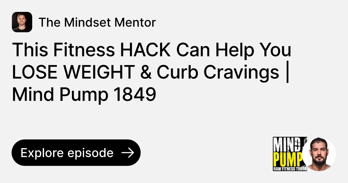 Episode This Fitness HACK Can Help You LOSE WEIGHT & Curb Cravings
