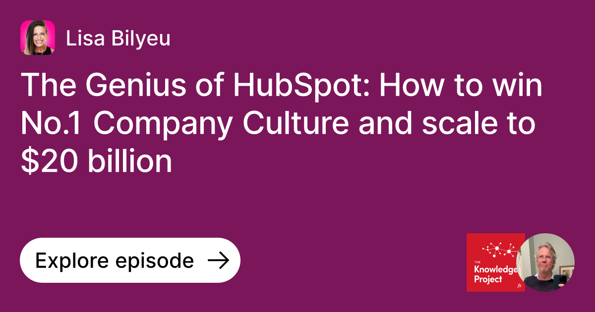 The Genius of HubSpot How to win No.1 Company Culture and scale to 20