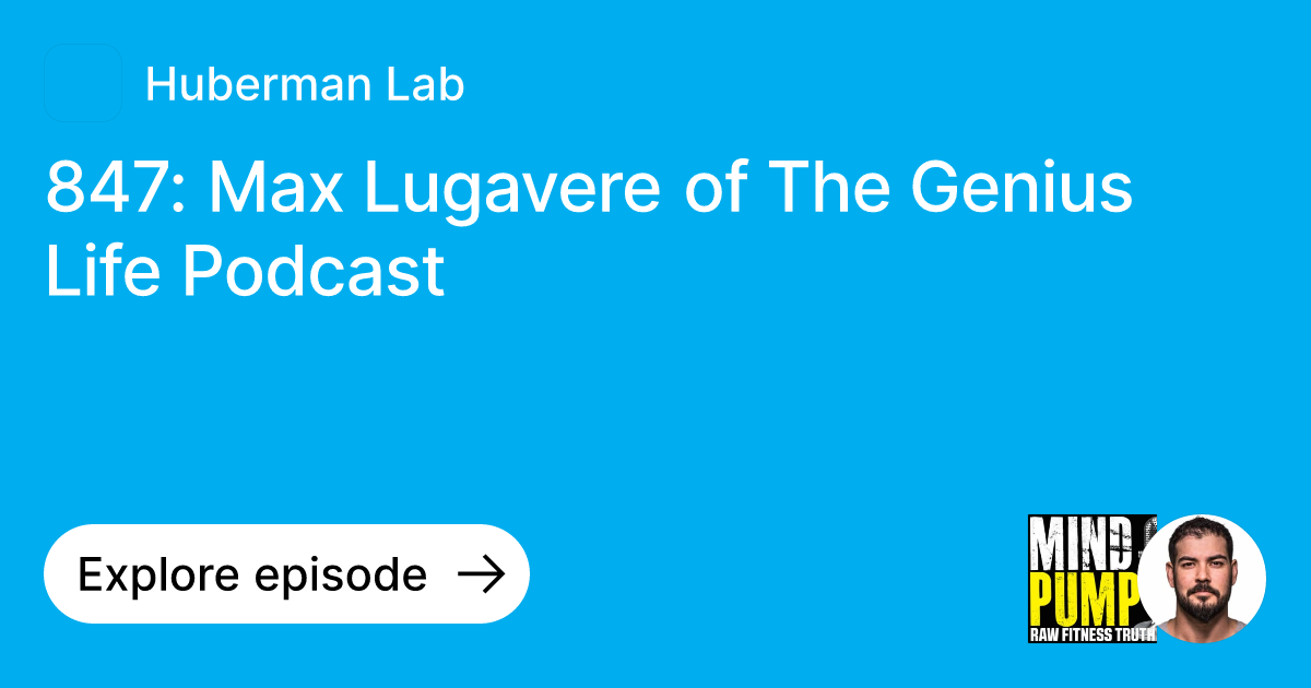 Episode 847 Max Lugavere of The Genius Life Podcast Ask Huberman Lab