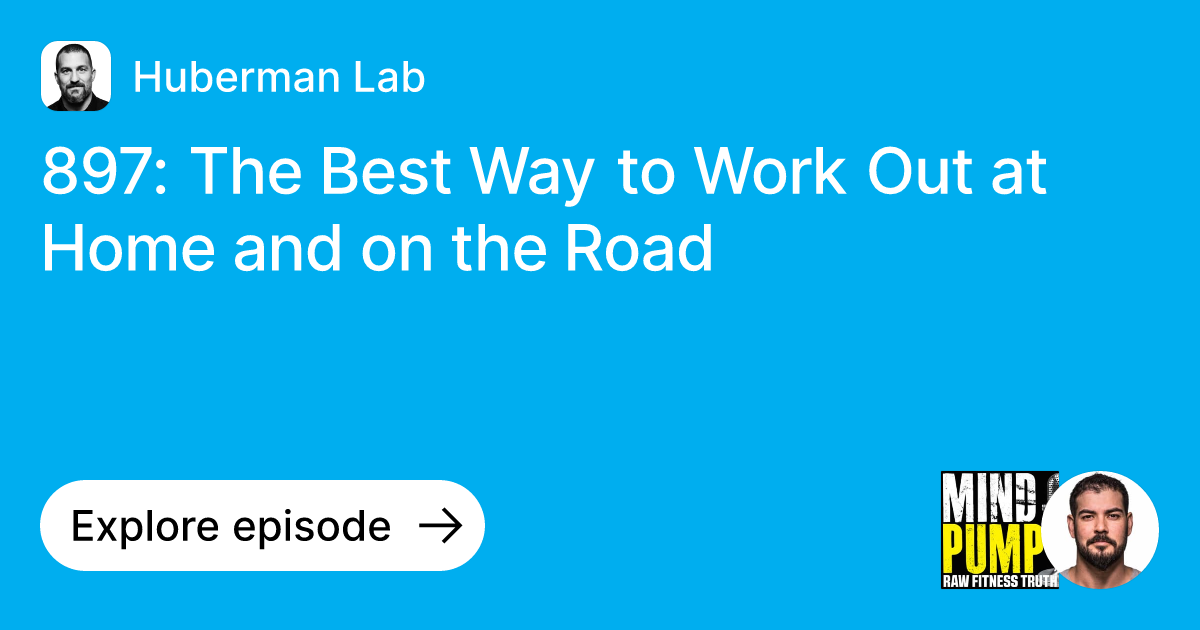 Episode 897 The Best Way to Work Out at Home and on the Road Ask