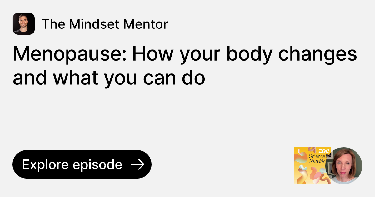 Episode Menopause How your body changes and what you can do Ask The