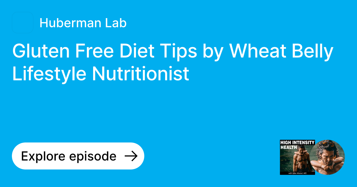 Episode Gluten Free Diet Tips by Wheat Belly Lifestyle Nutritionist