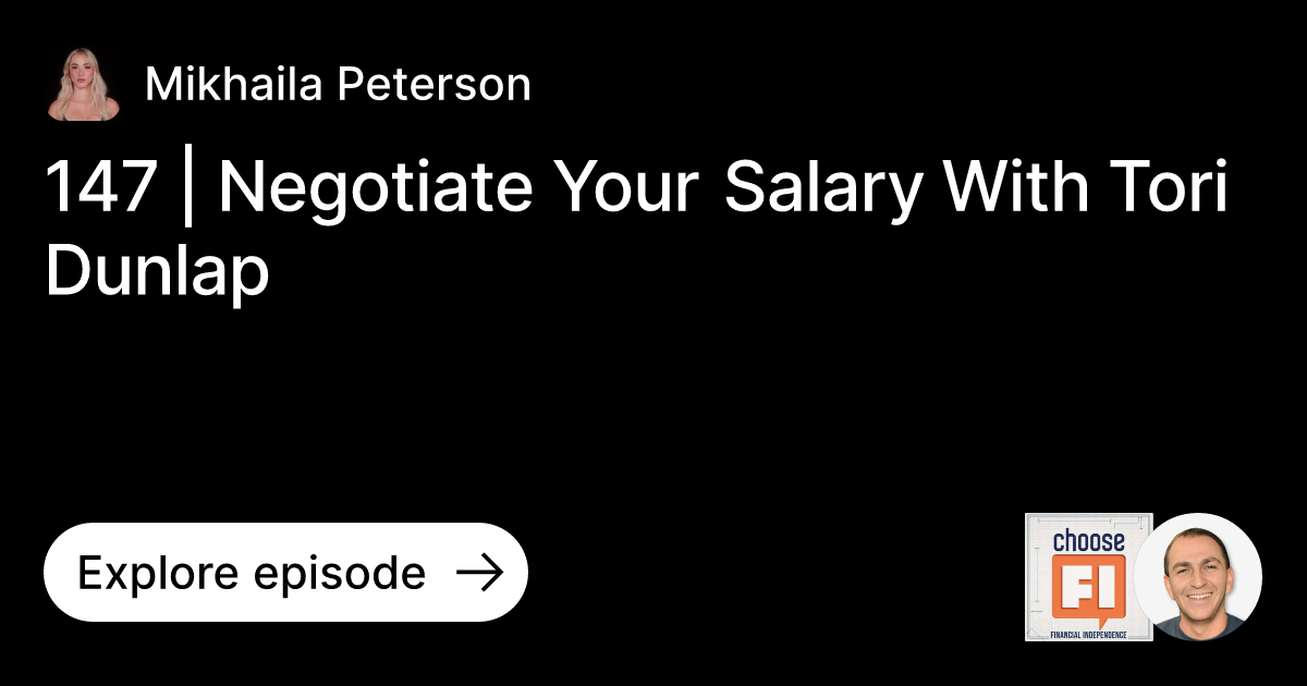 Episode 147 Negotiate Your Salary With Tori Dunlap Ask Mikhaila