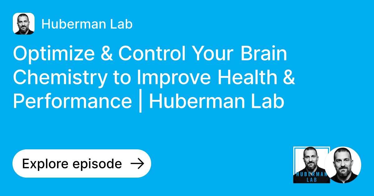 Episode: Optimize & Control Your Brain Chemistry to Improve Health ...
