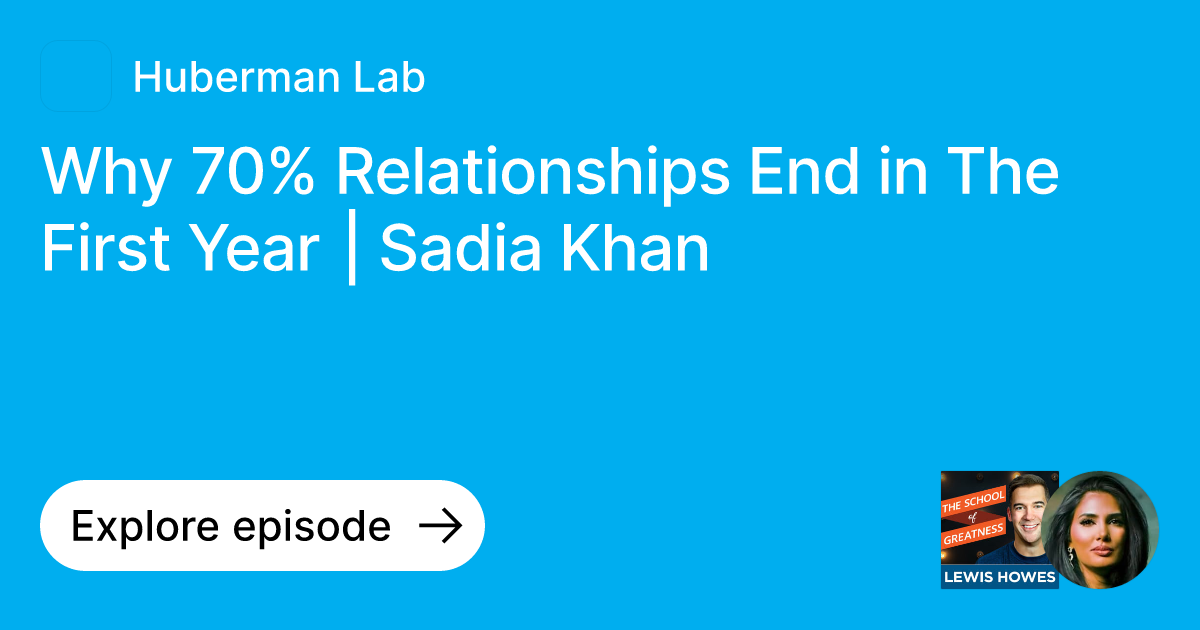 Episode Why 70 Relationships End in The First Year Sadia Khan Ask