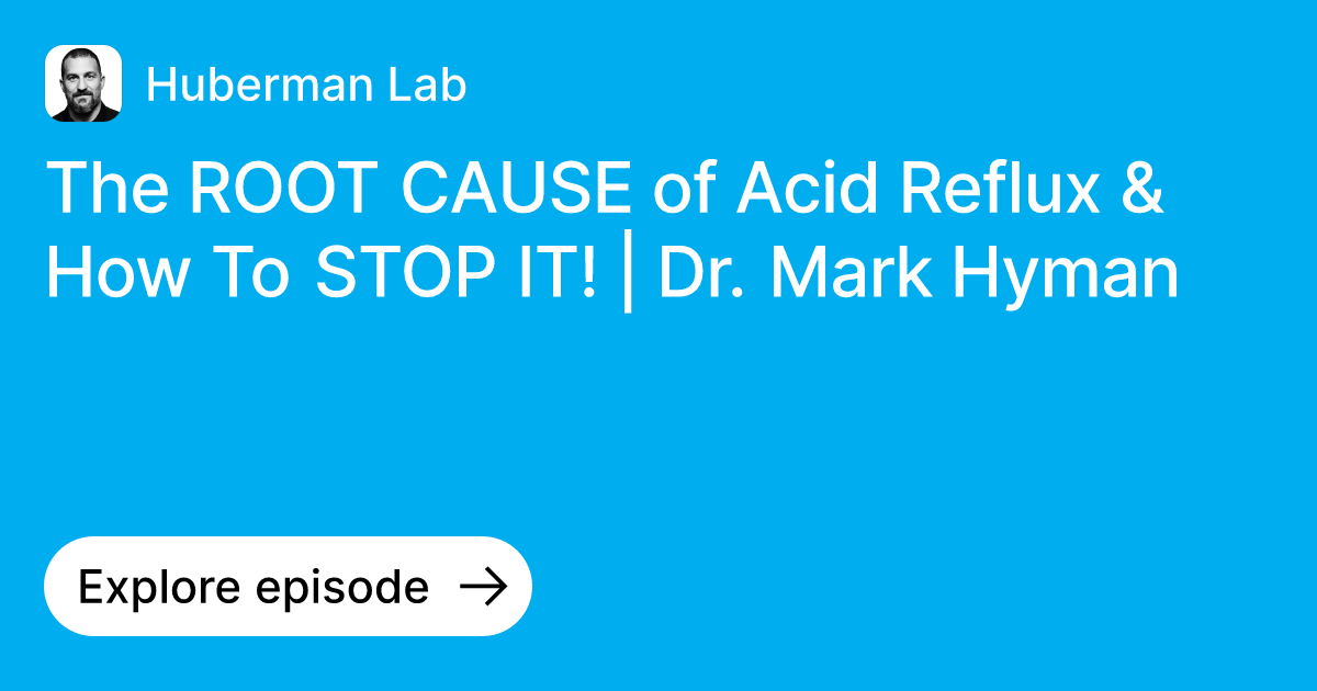Episode The ROOT CAUSE of Acid Reflux & How To STOP IT! Dr. Mark