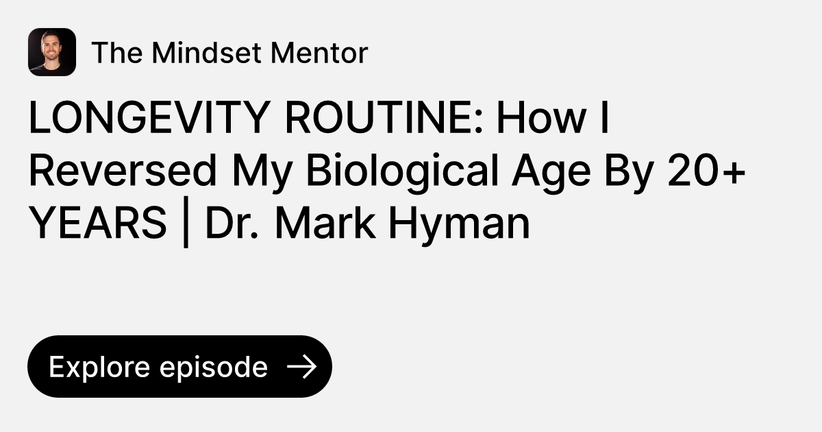 Episode LONGEVITY ROUTINE How I Reversed My Biological Age By 20