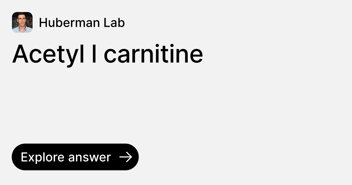 Acetyl l carnitine