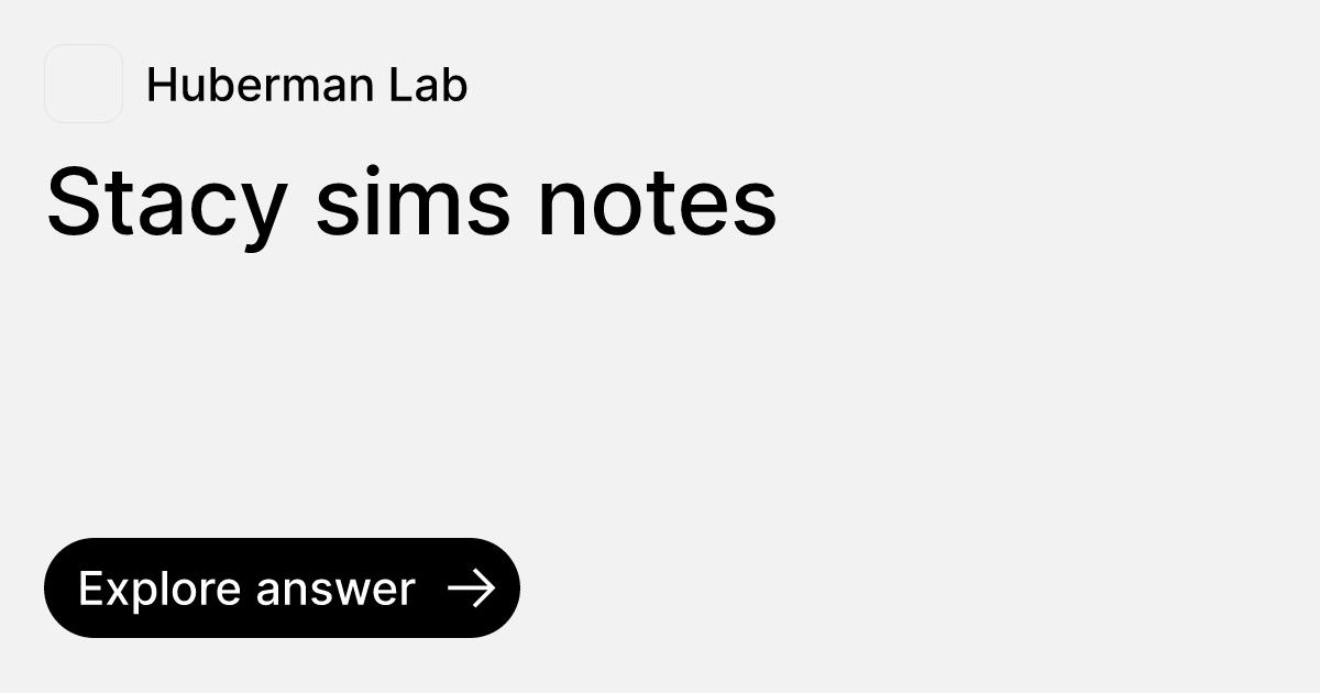 Stacy sims notes | Ask Huberman Lab