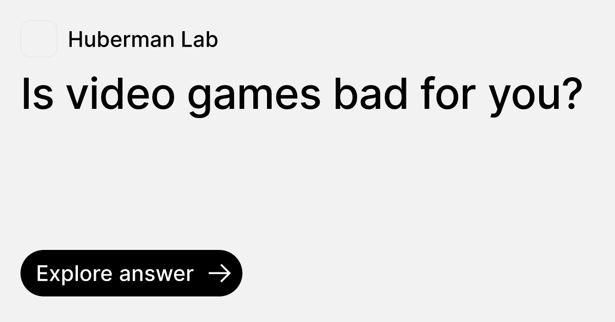 is-video-games-bad-for-you-ask-huberman-lab